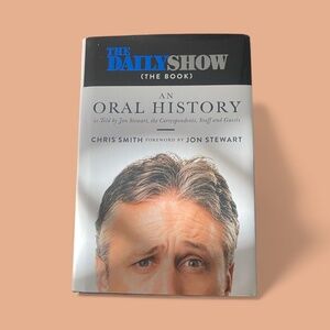 The Daily Show: An Oral History by Chris Smith